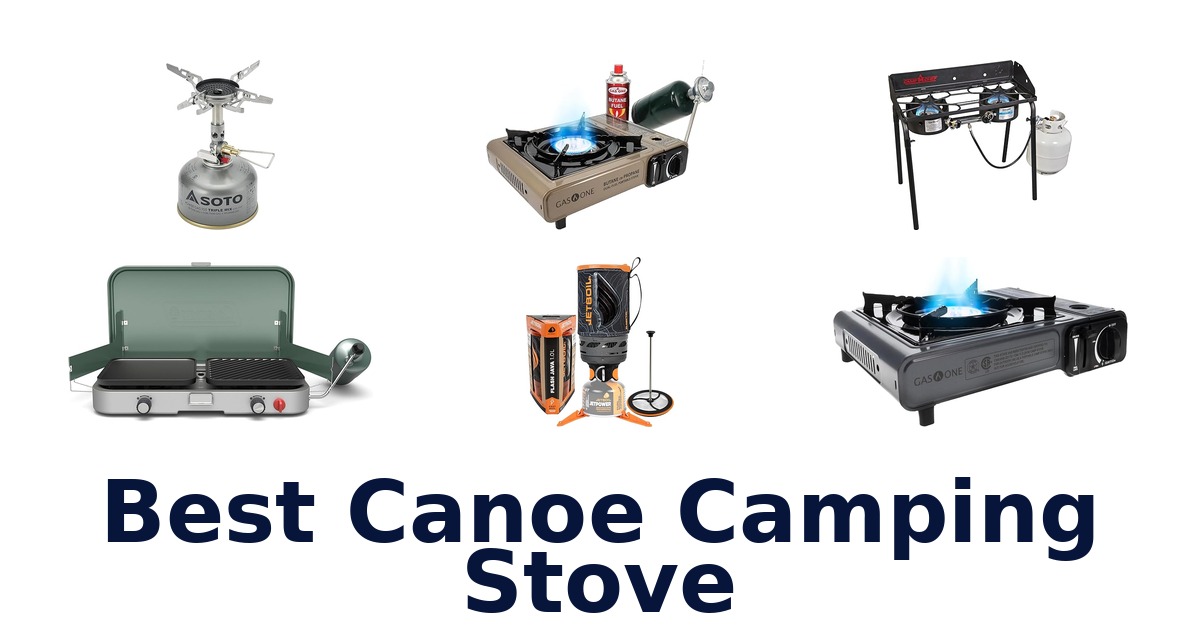 best canoe camping stove