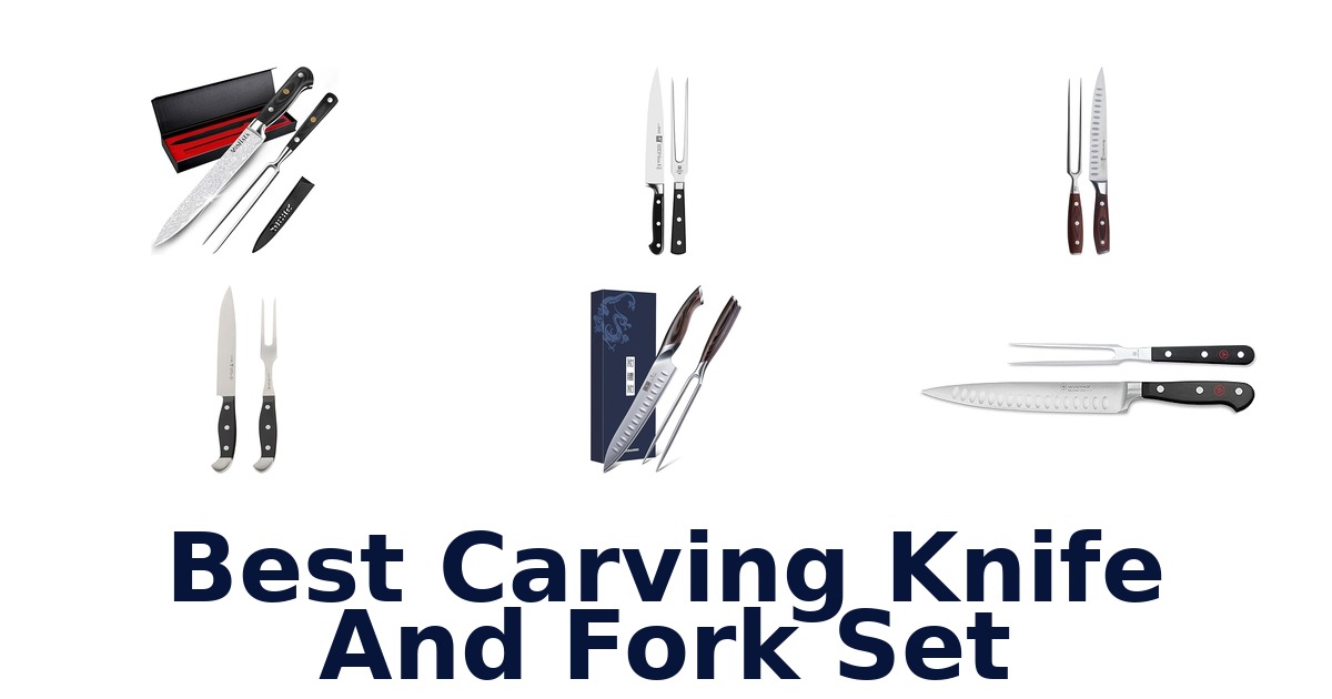 best carving knife and fork set