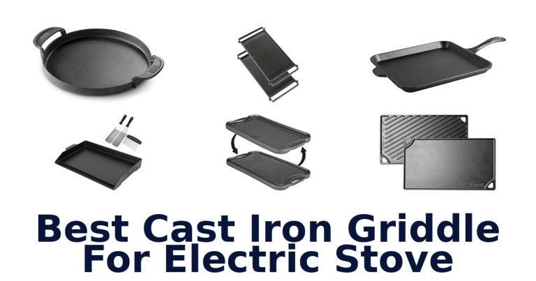 best cast iron griddle for electric stove