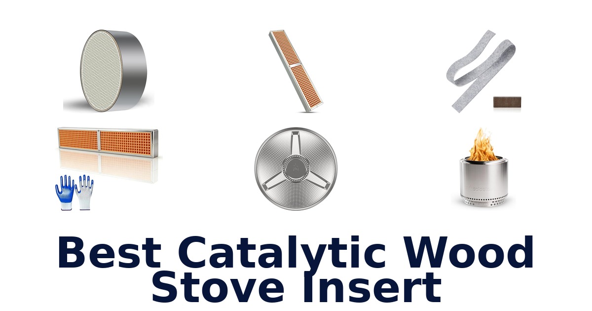 best catalytic wood stove insert