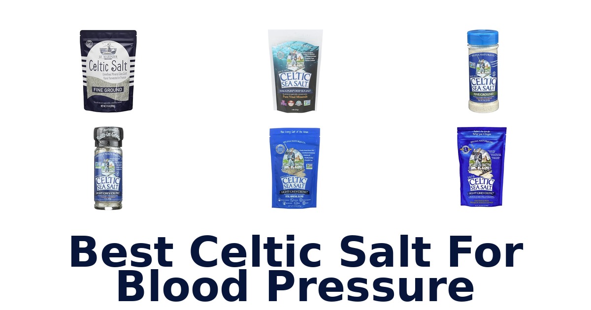 best celtic salt for blood pressure