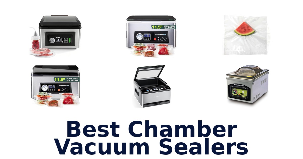 best chamber vacuum sealers