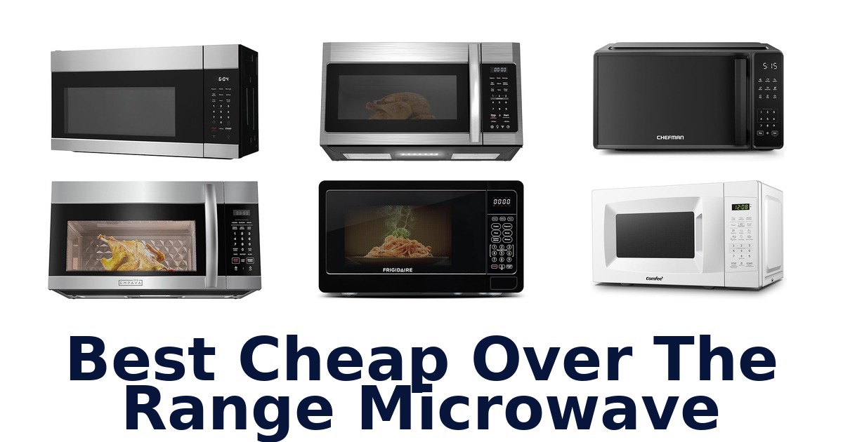 best cheap over the range microwave