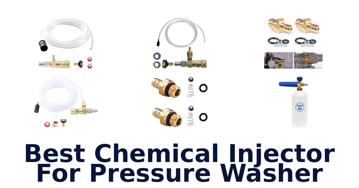 best chemical injector for pressure washer
