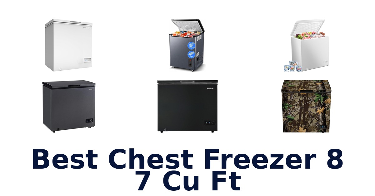 best chest freezer 8 7 cu ft
