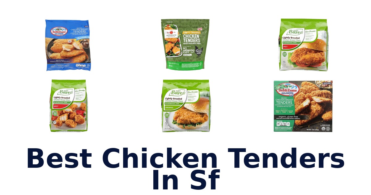 best chicken tenders in sf