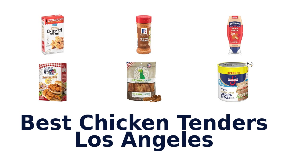 best chicken tenders los angeles