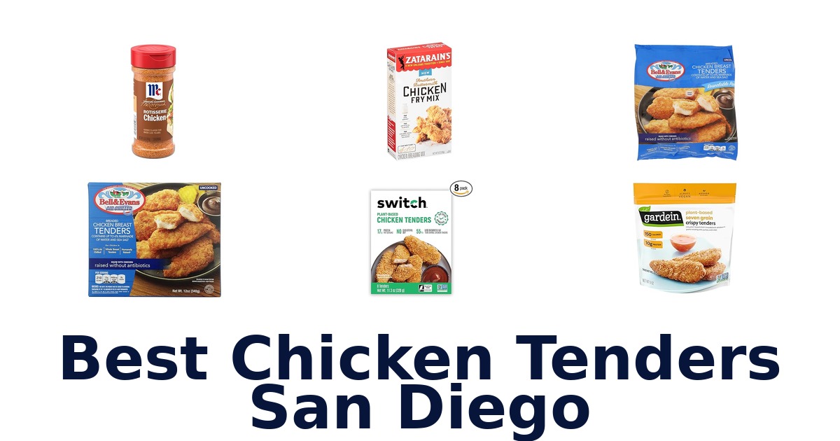 best chicken tenders san diego
