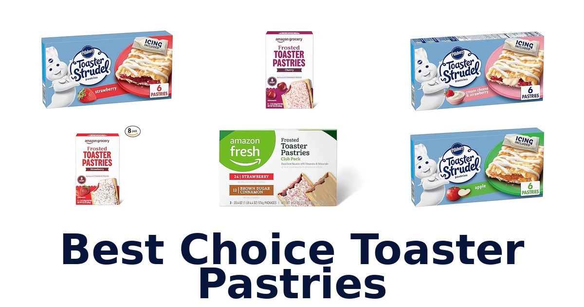 best choice toaster pastries