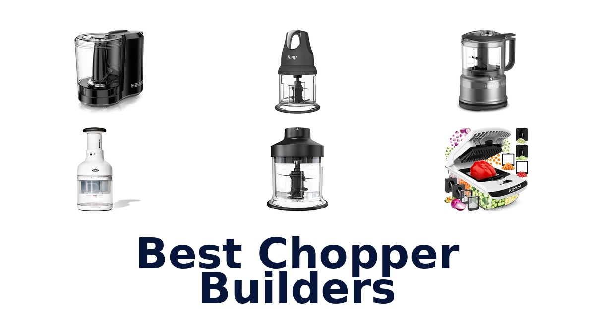 best chopper builders