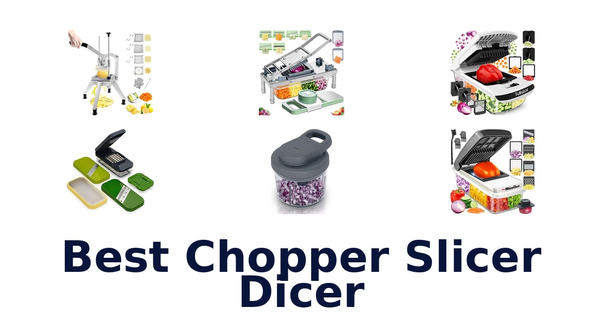 best chopper slicer dicer