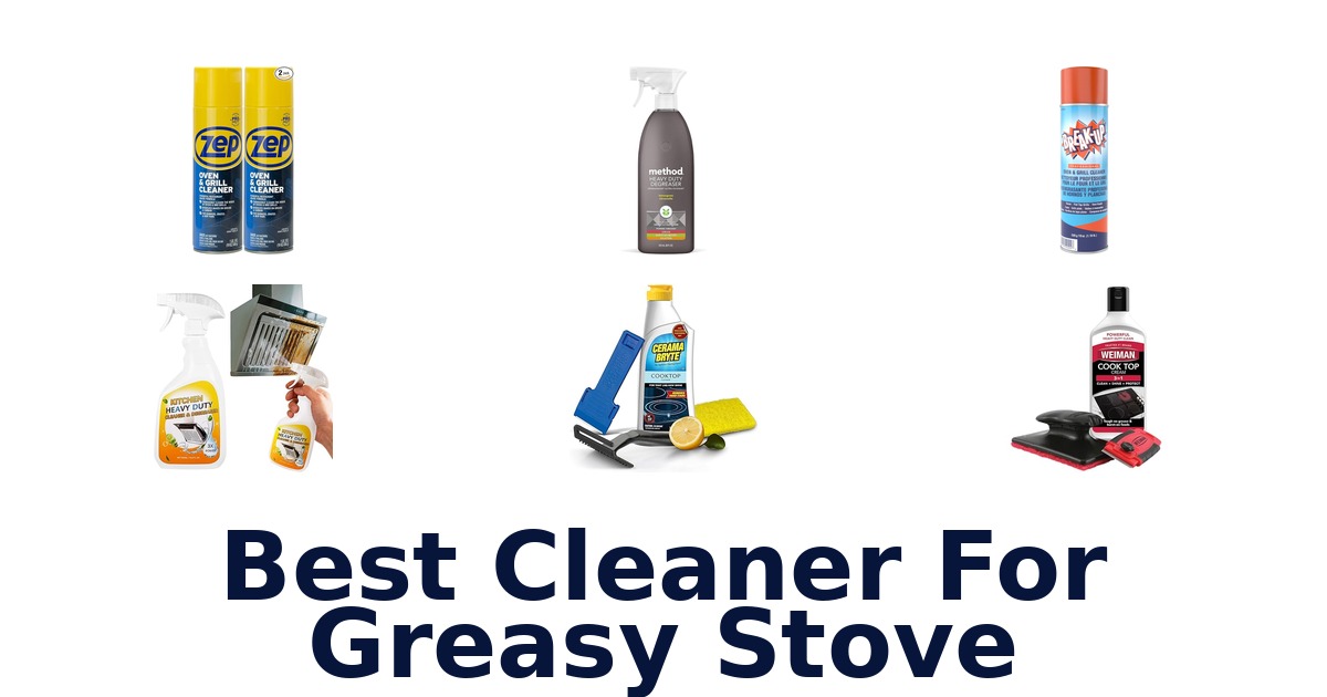 best cleaner for greasy stove