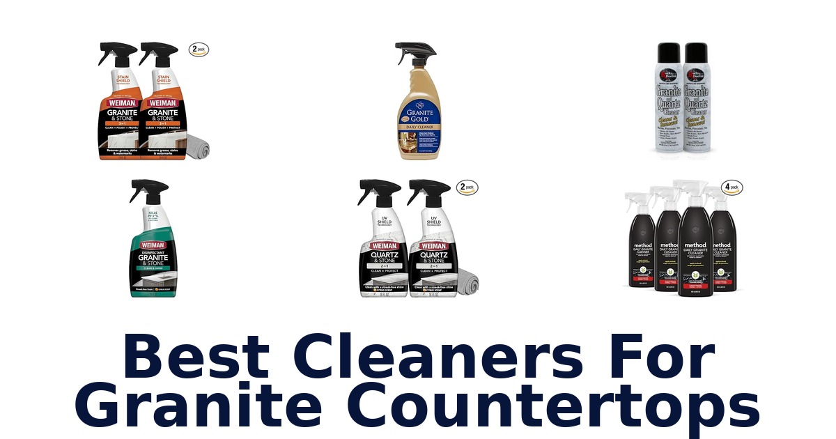 best cleaners for granite countertops