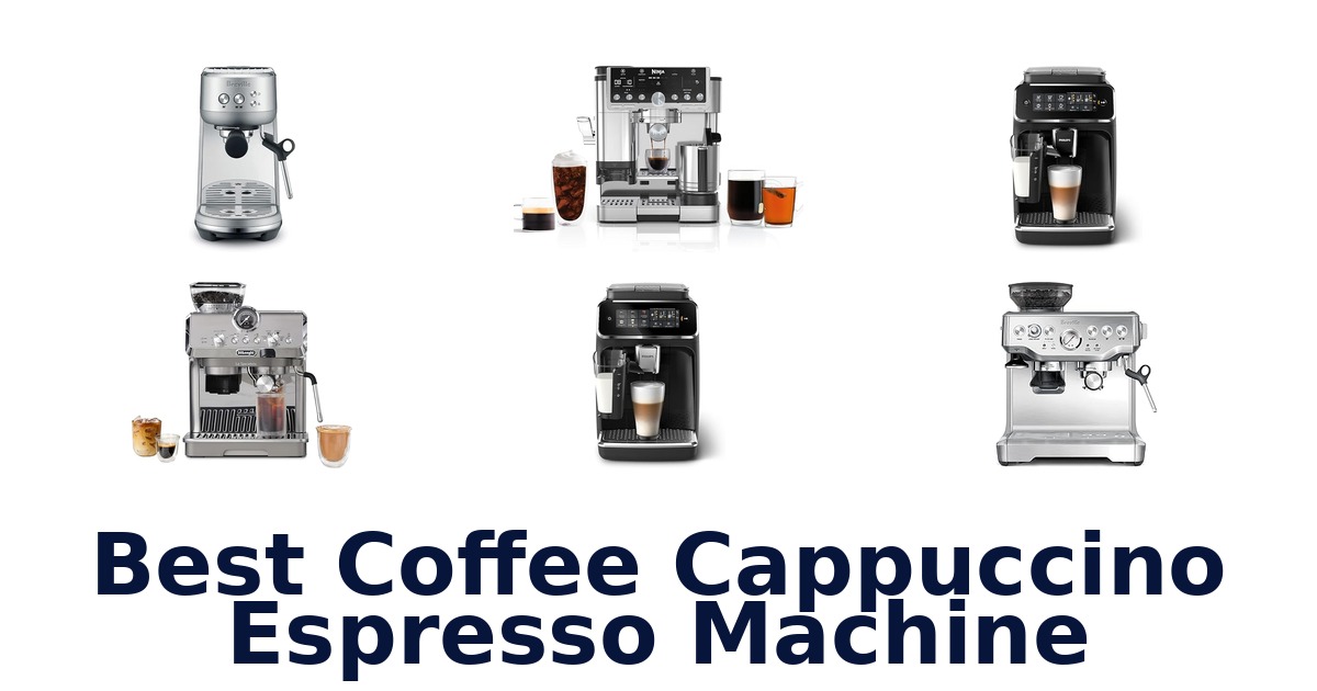 best coffee cappuccino espresso machine