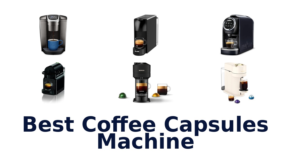 best coffee capsules machine