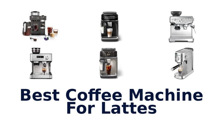 best coffee machine for lattes