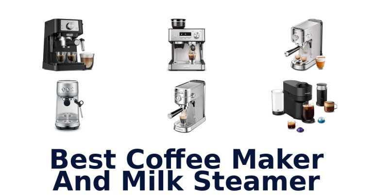 best coffee maker and milk steamer