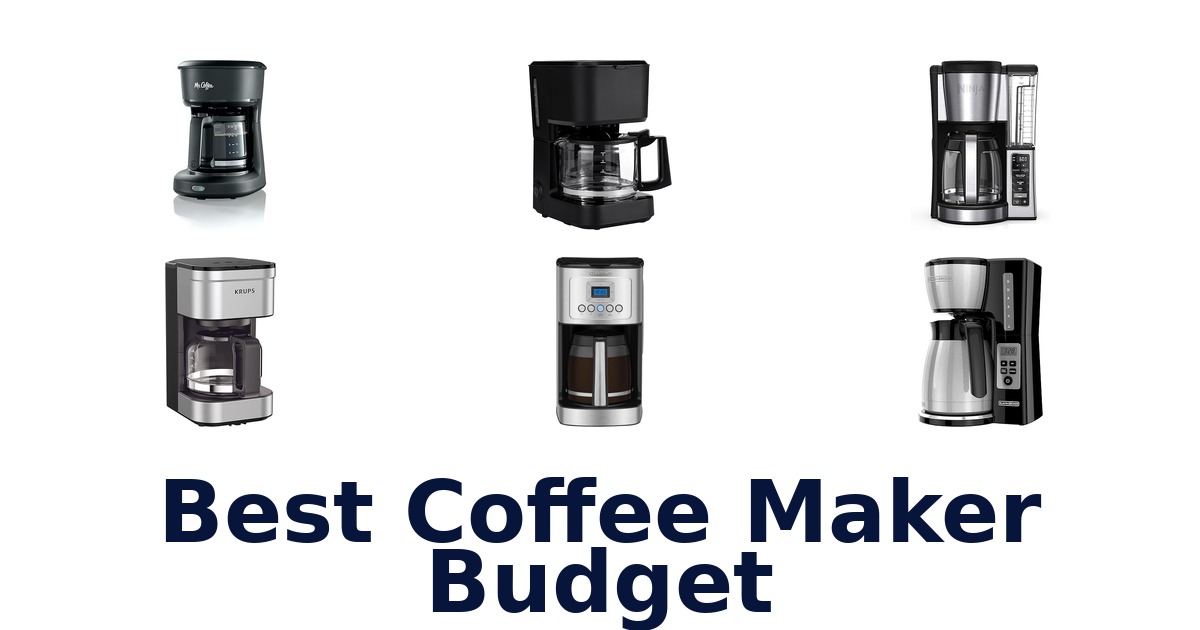 best coffee maker budget