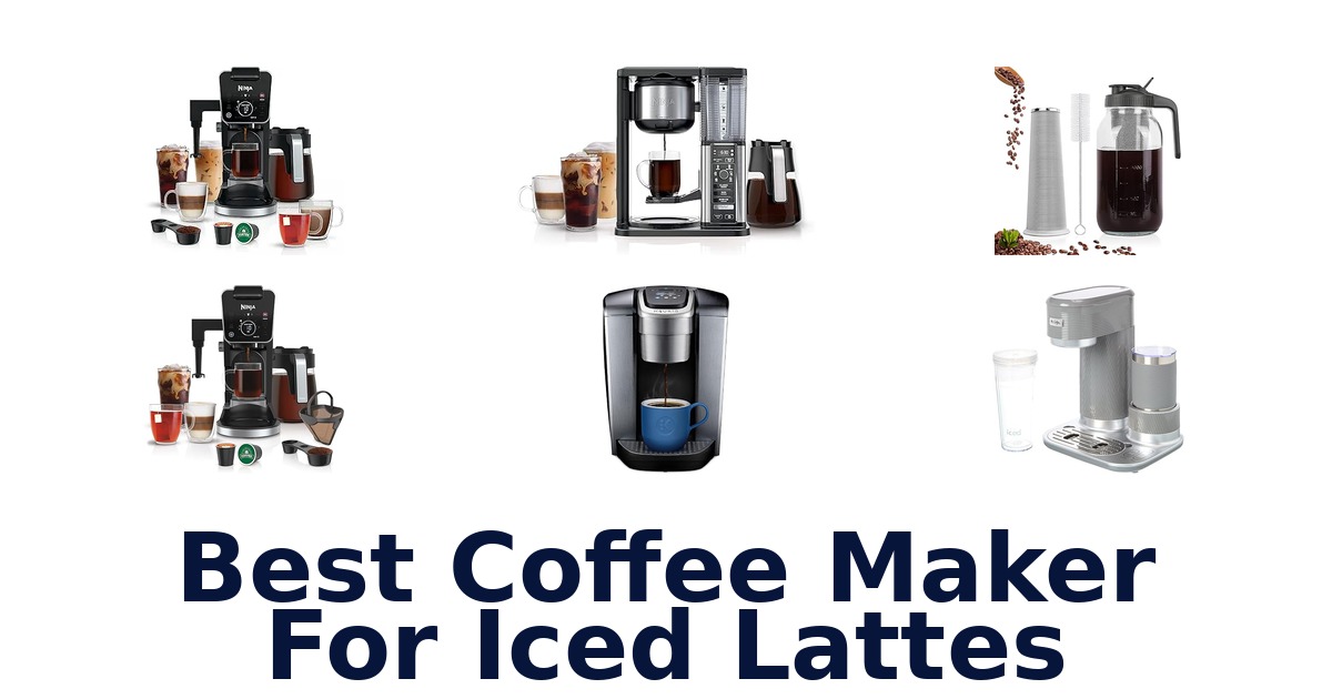 best coffee maker for iced lattes