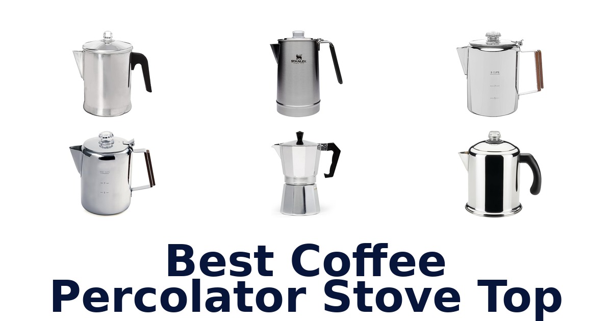 best coffee percolator stove top