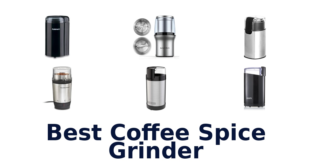best coffee spice grinder