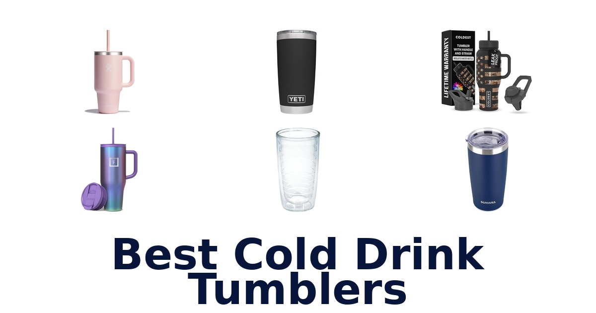 best cold drink tumblers