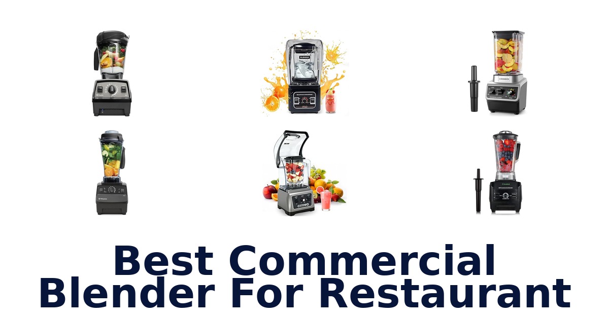 best commercial blender for restaurant