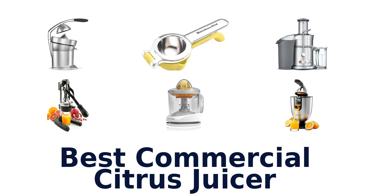 best commercial citrus juicer