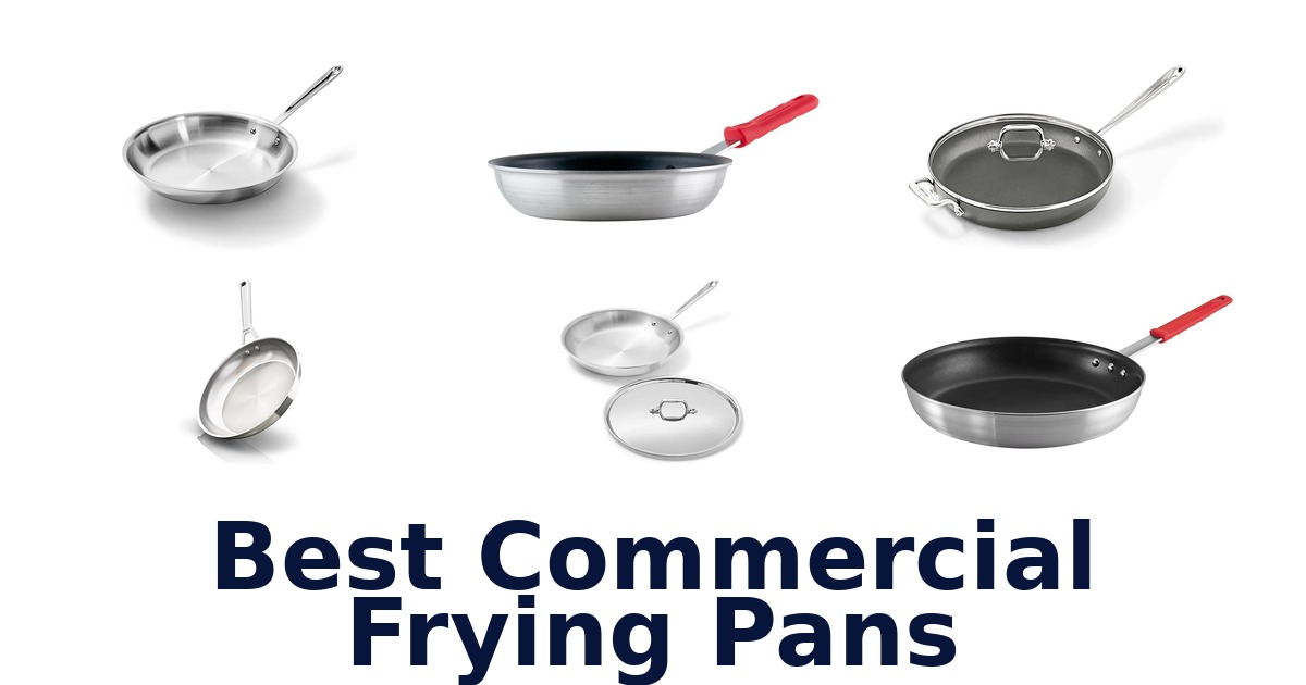 best commercial frying pans