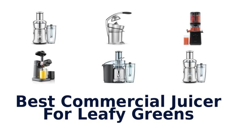 best commercial juicer for leafy greens