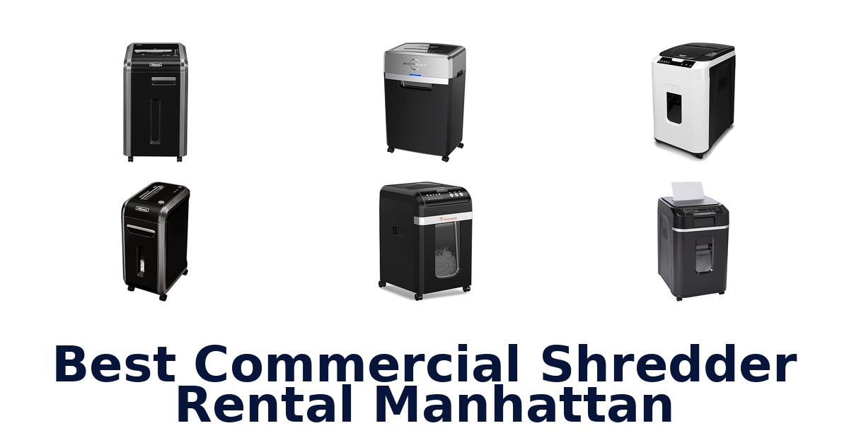 best commercial shredder rental manhattan