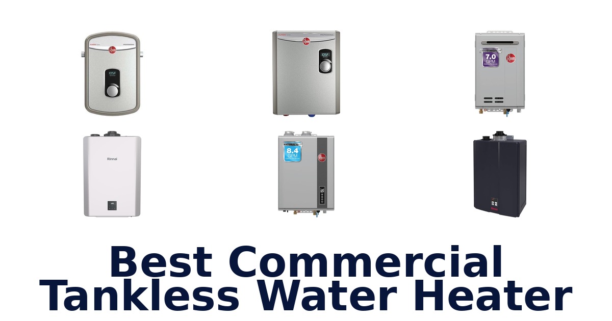 best commercial tankless water heater