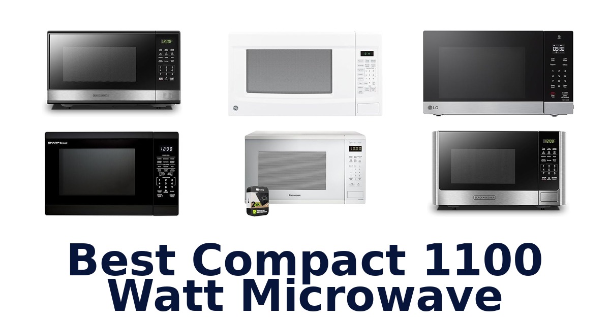 best compact 1100 watt microwave