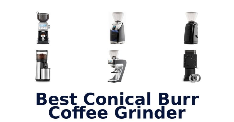 best conical burr coffee grinder
