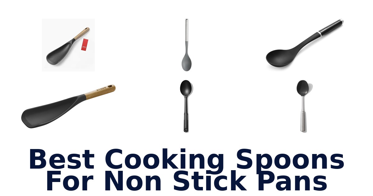 best cooking spoons for non stick pans
