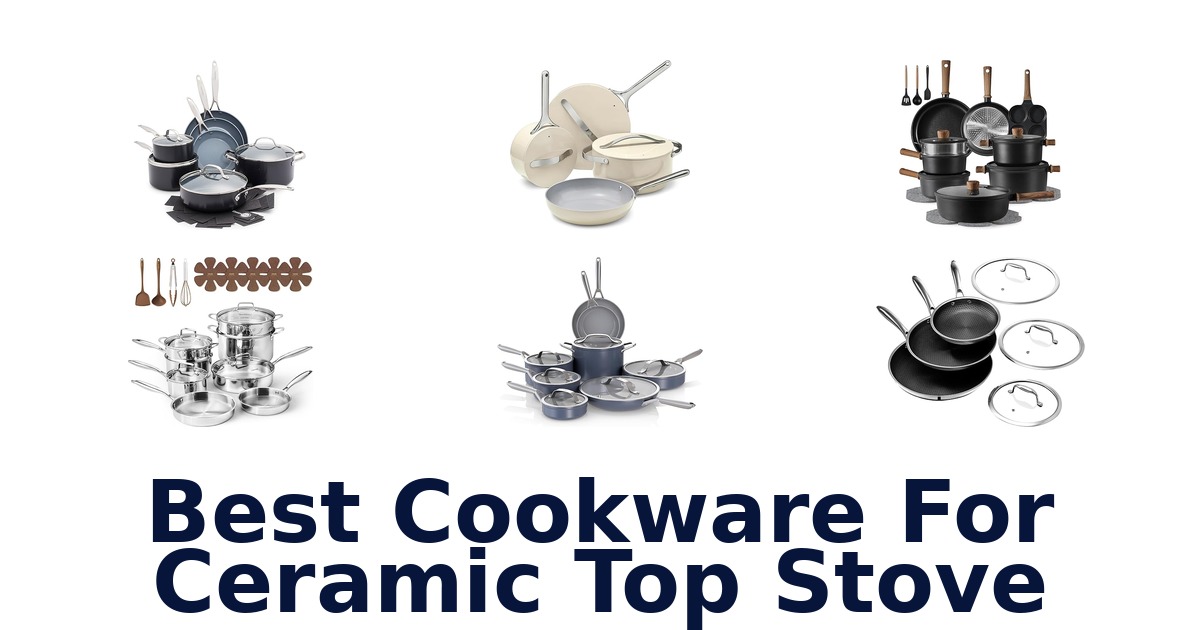 best cookware for ceramic top stove