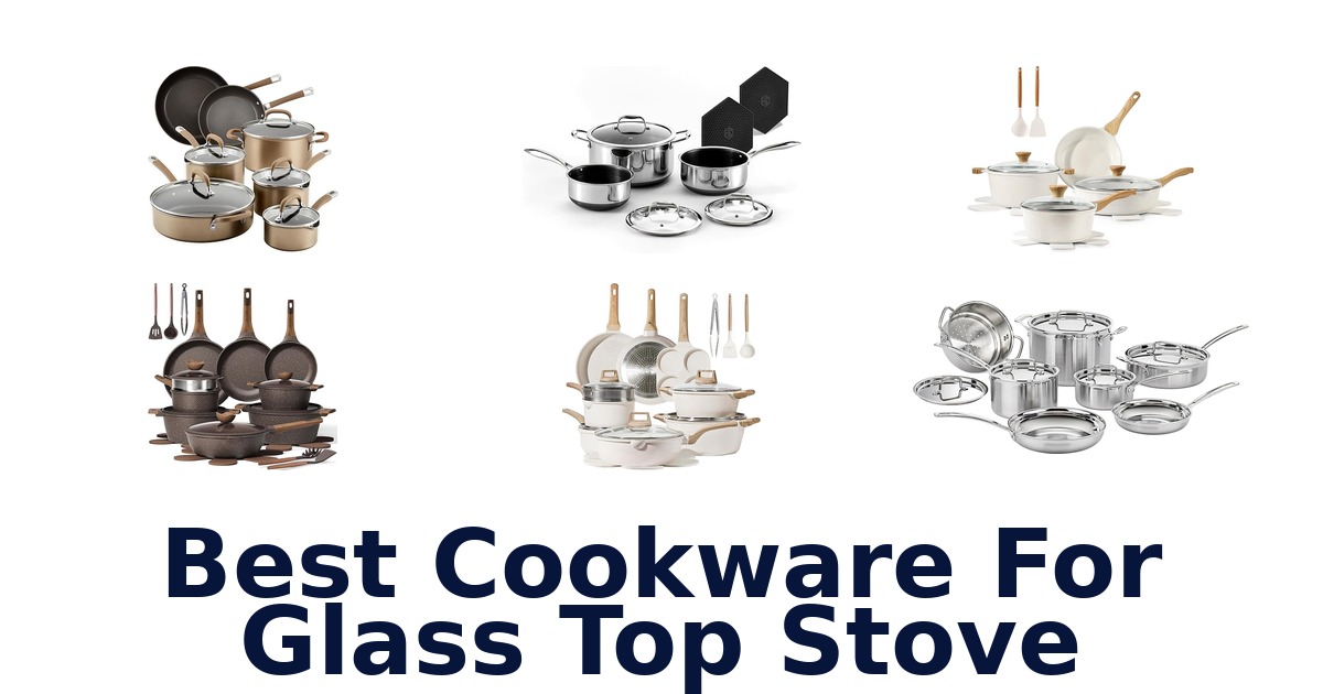 best cookware for glass top stove