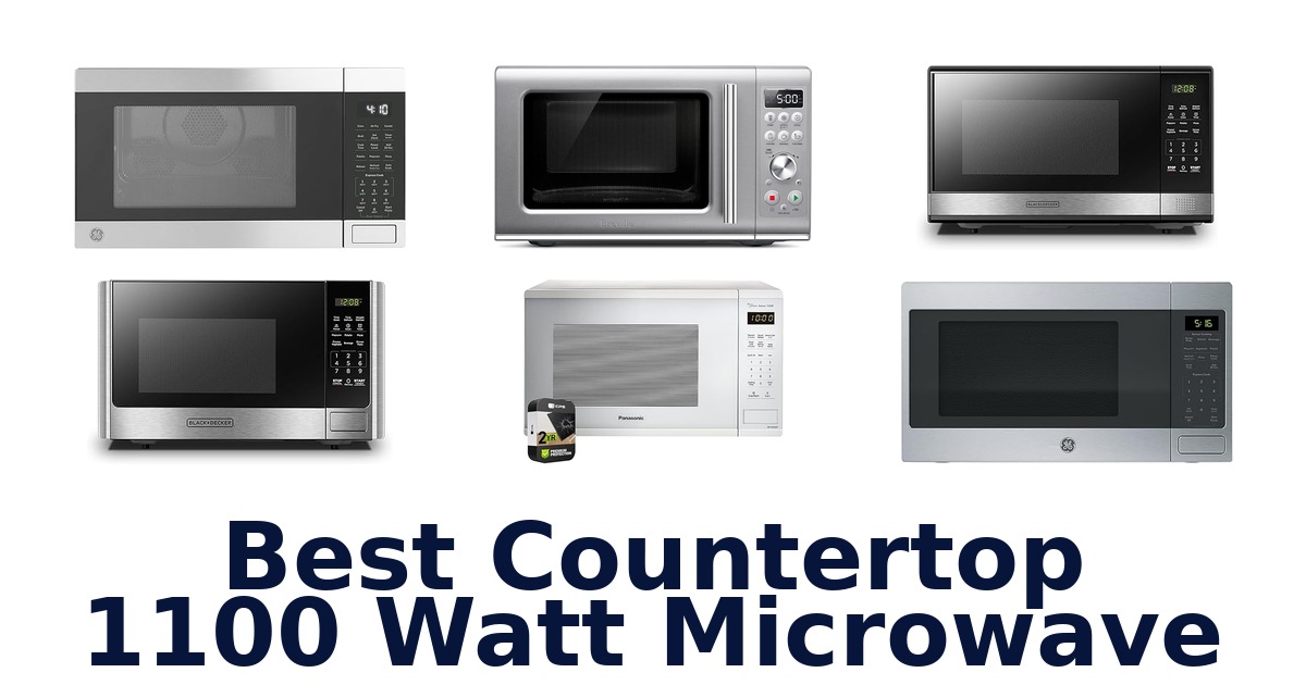 best countertop 1100 watt microwave
