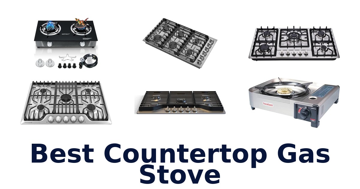 best countertop gas stove