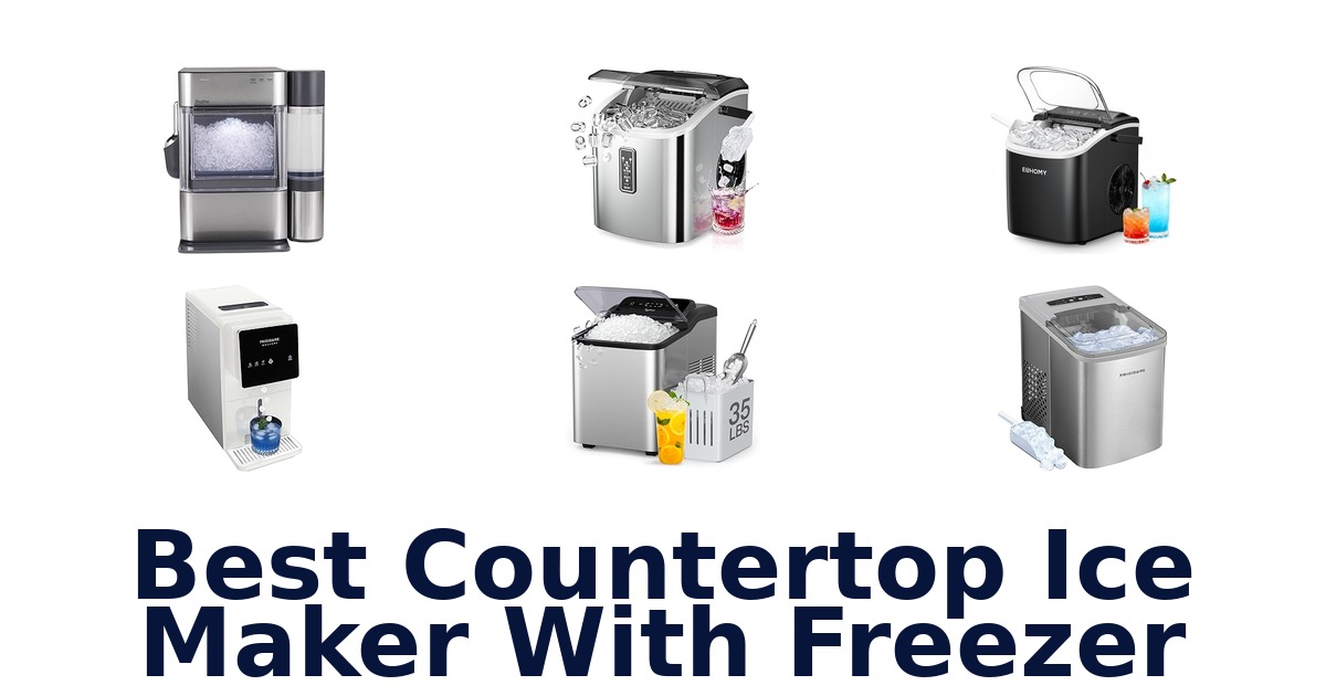 best countertop ice maker with freezer