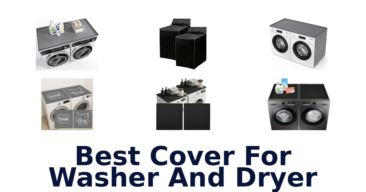 best cover for washer and dryer