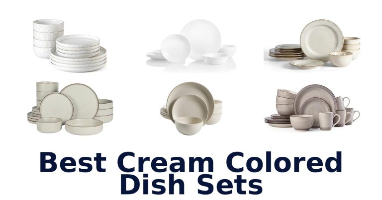best cream colored dish sets