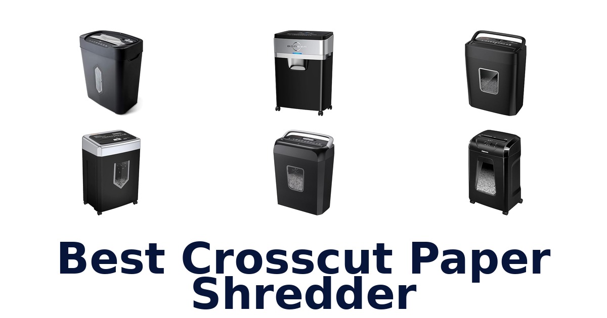 best crosscut paper shredder