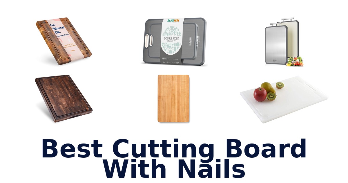 best cutting board with nails