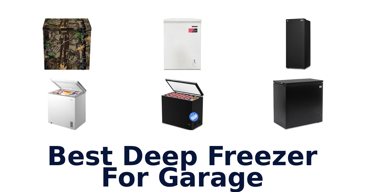 best deep freezer for garage
