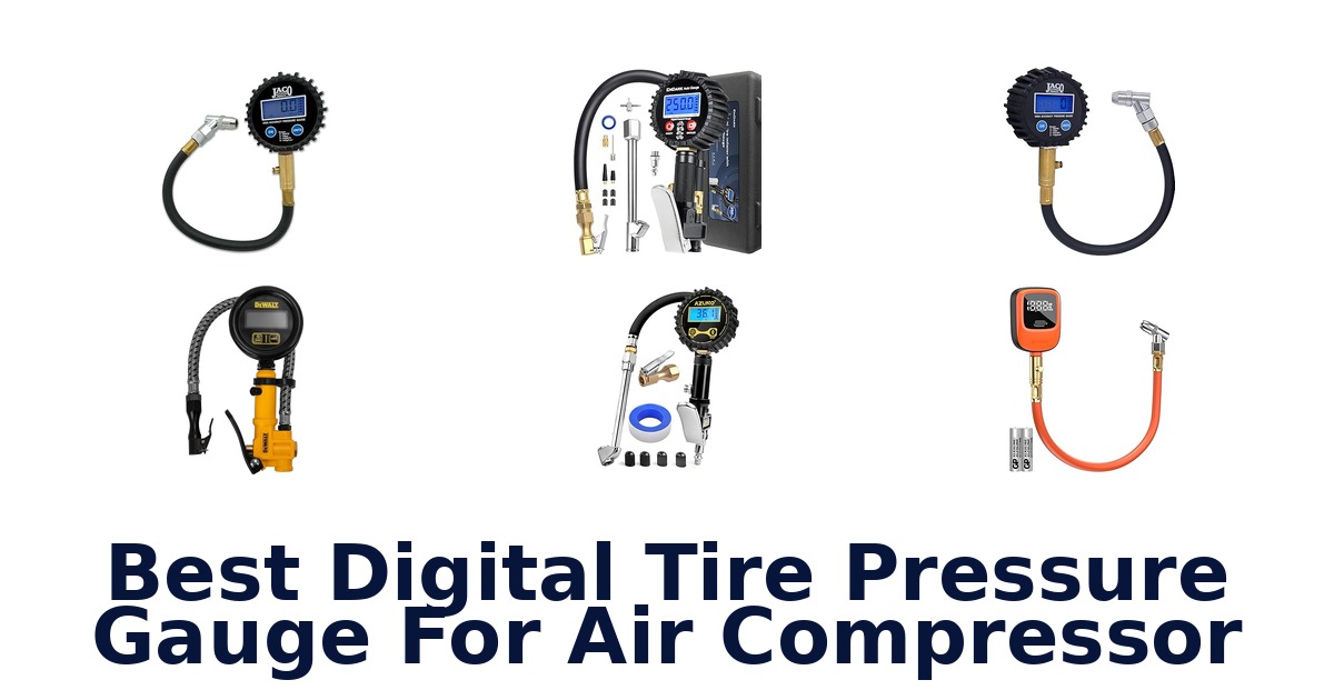 best digital tire pressure gauge for air compressor