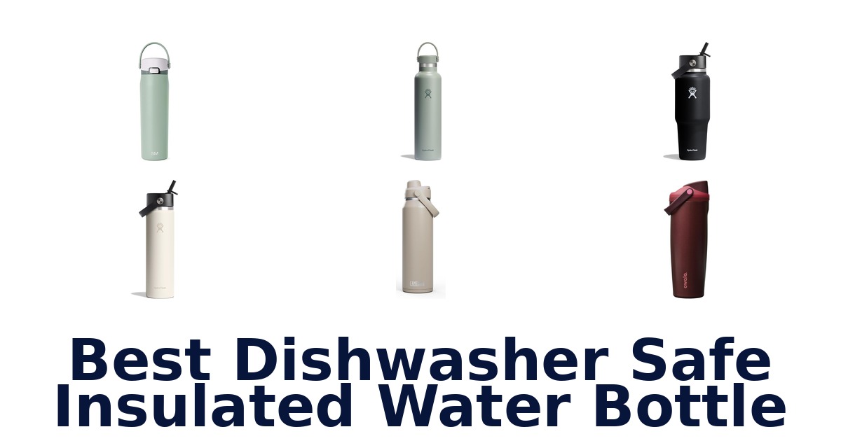 best dishwasher safe insulated water bottle