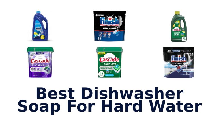 best dishwasher soap for hard water