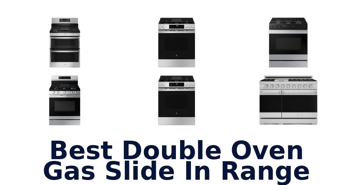 best double oven gas slide in range