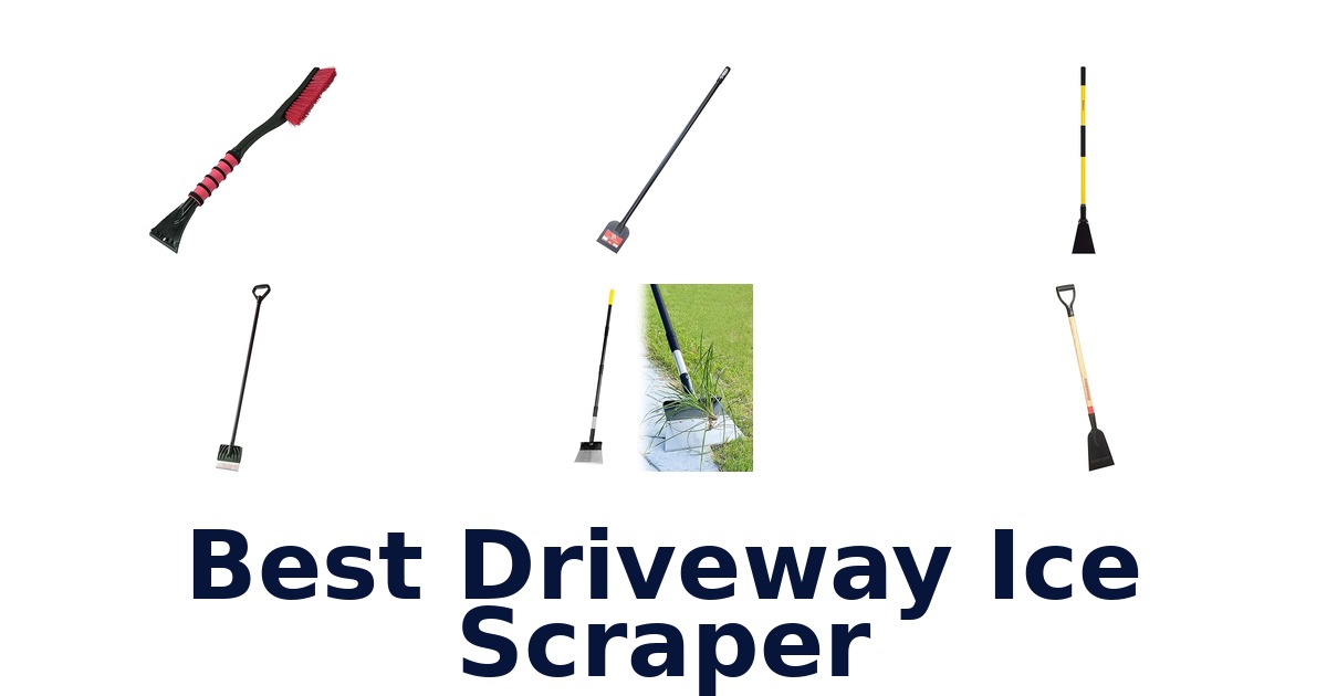 best driveway ice scraper